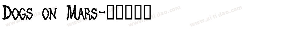 Dogs on Mars字体转换